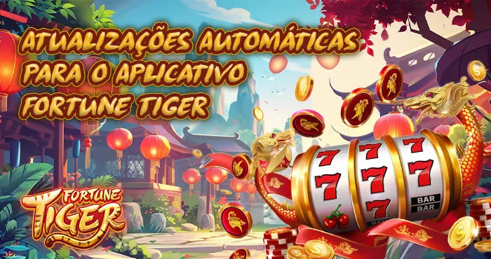 Fortune Tiger Atualizado
